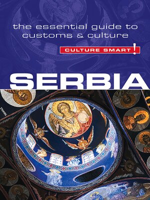 Serbia--Culture Smart! - ebook